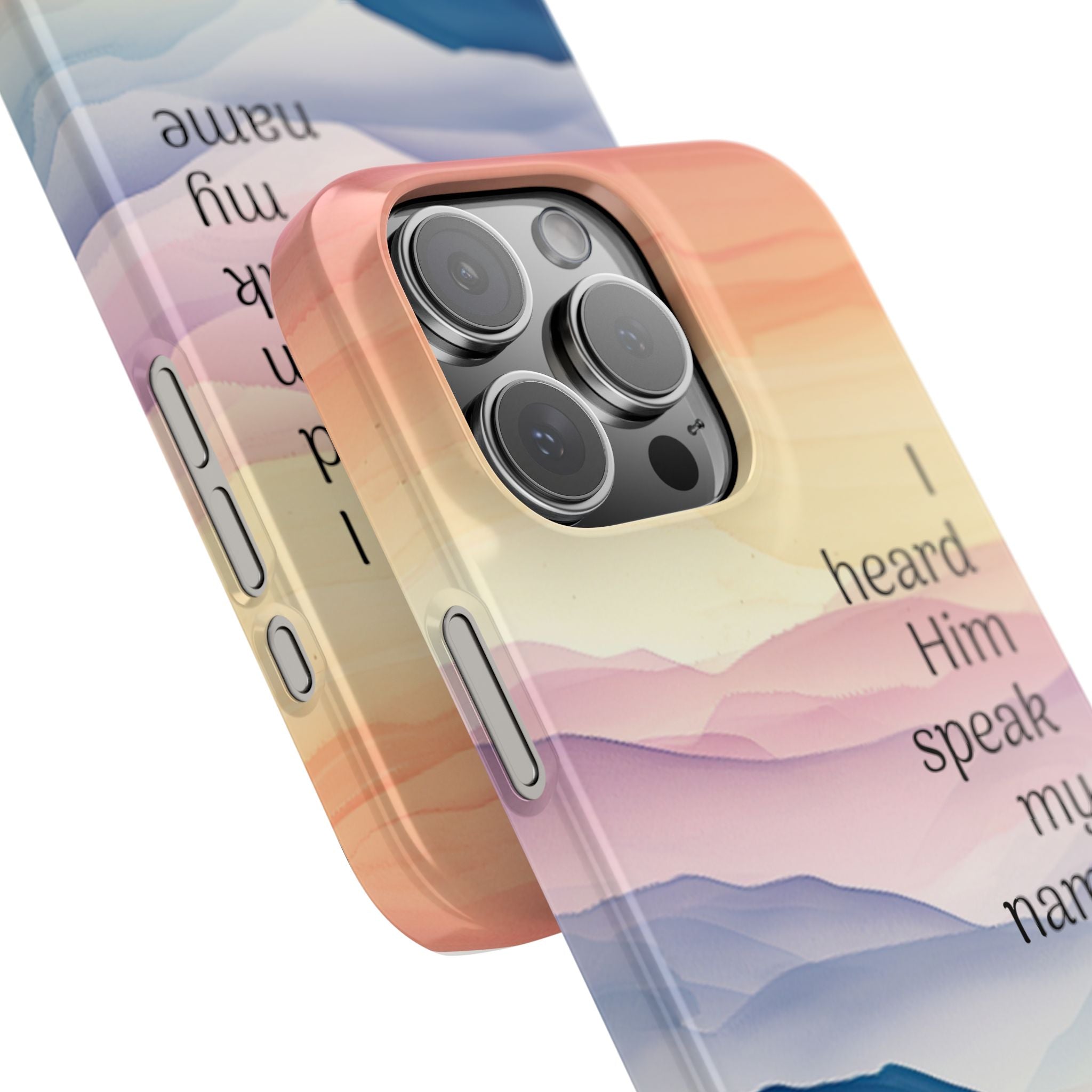 Slim Phone Case — 'Then I Heard Him Speak My Name' Pastel Mountain Christian Design