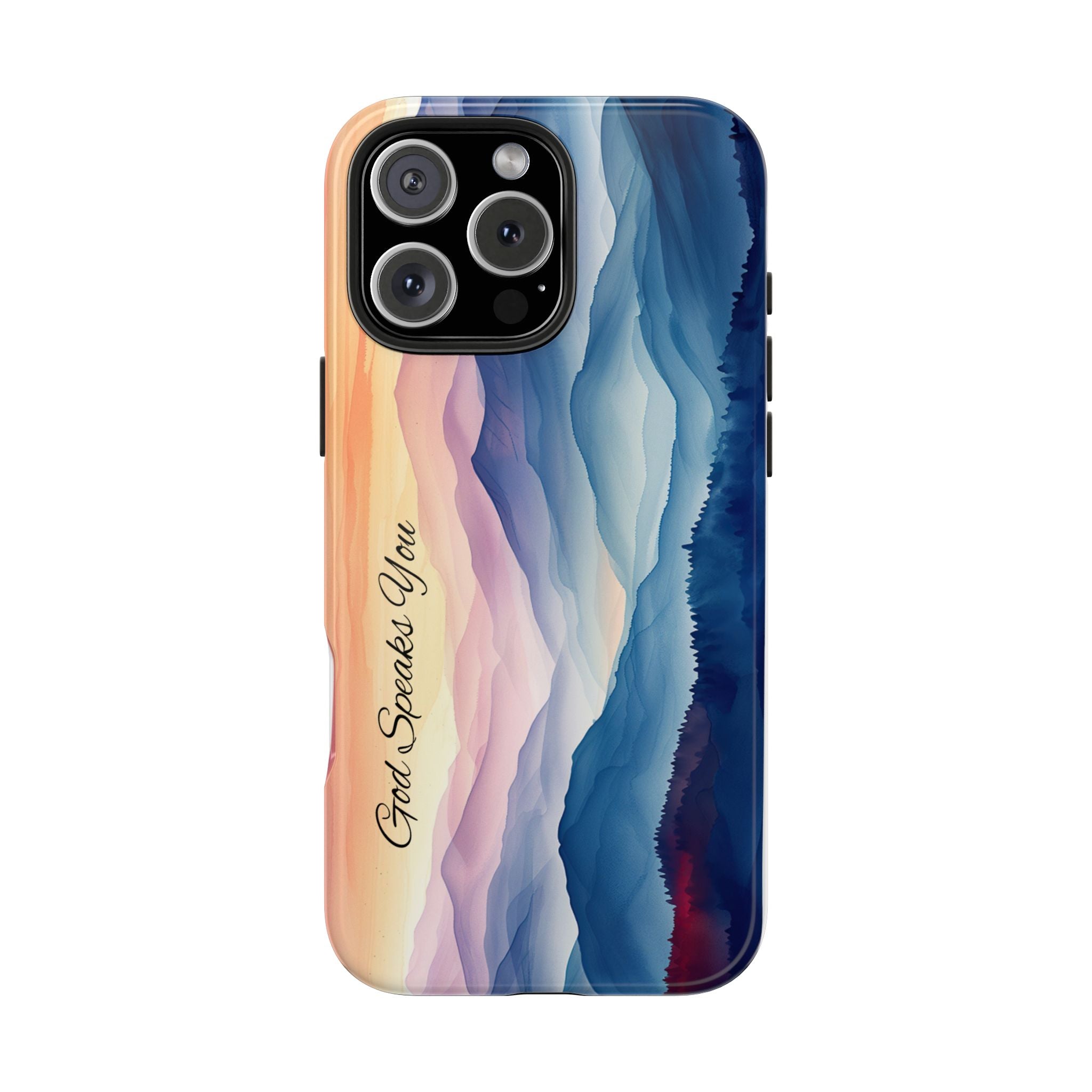 Phone Case — 'God Speaks You' Sunset Mountain Tough Protective Case