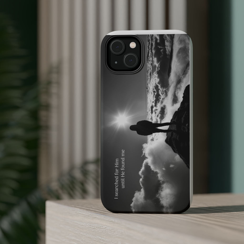 Inspirational Silhouette Magnetic Phone Case — "I searched for him until he found me"