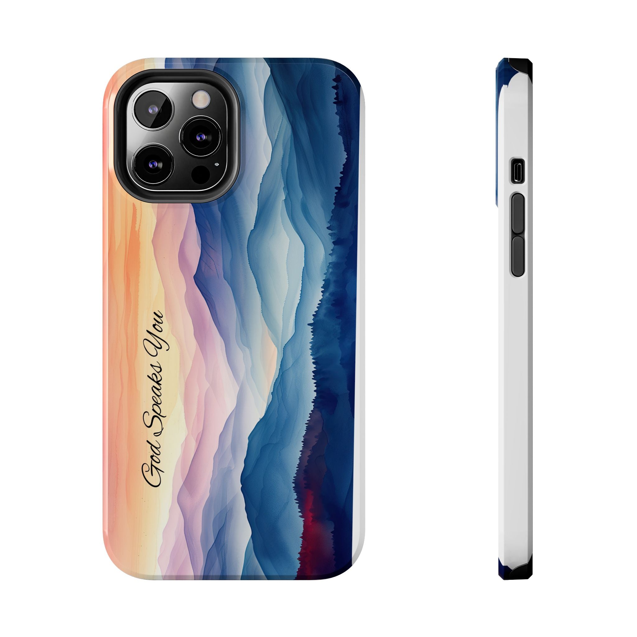 Phone Case — 'God Speaks You' Sunset Mountain Tough Protective Case