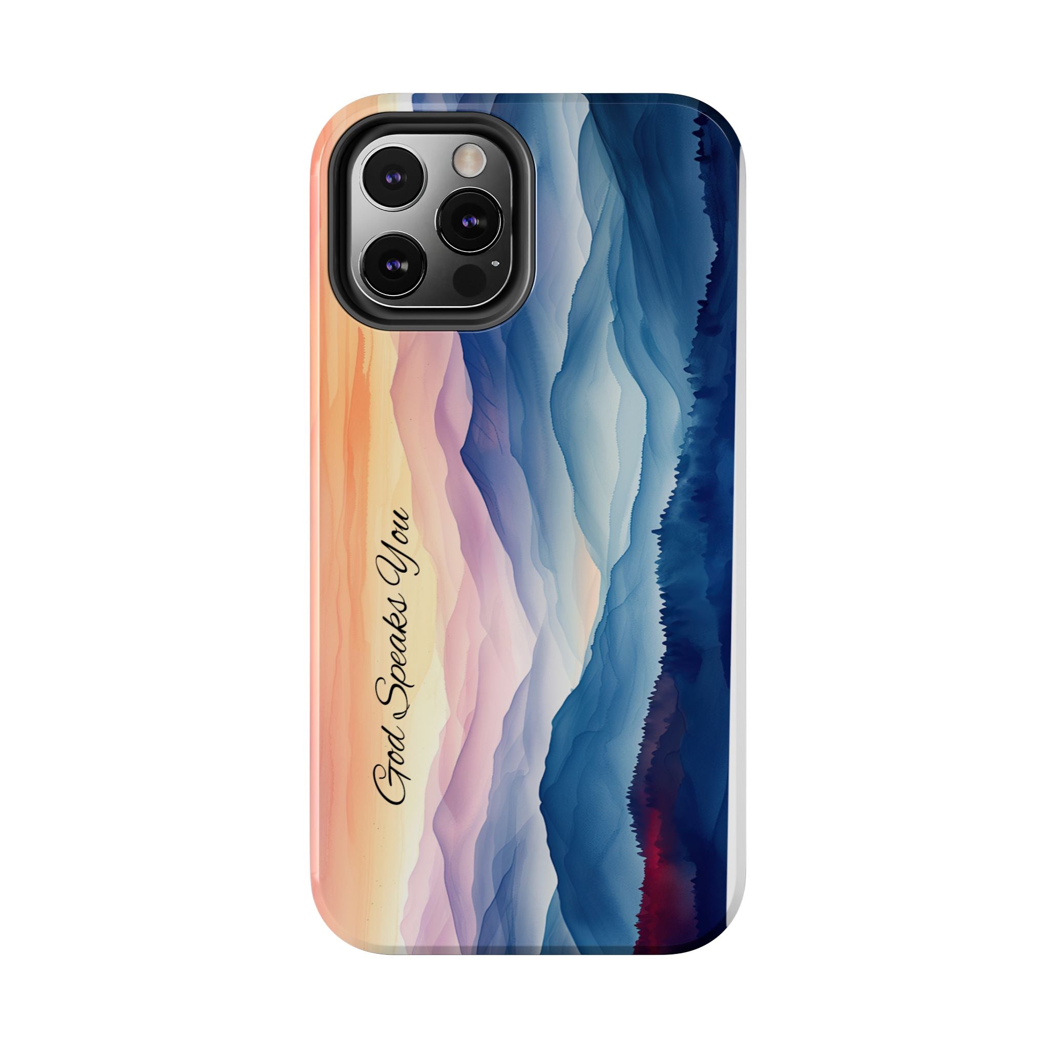 Phone Case — 'God Speaks You' Sunset Mountain Tough Protective Case