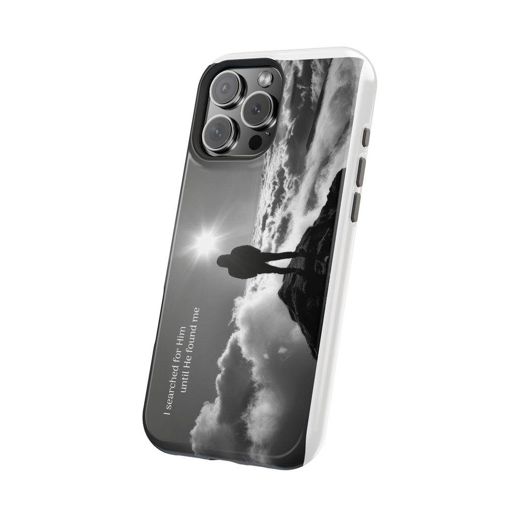 Inspirational Silhouette Magnetic Phone Case — "I searched for him until he found me"