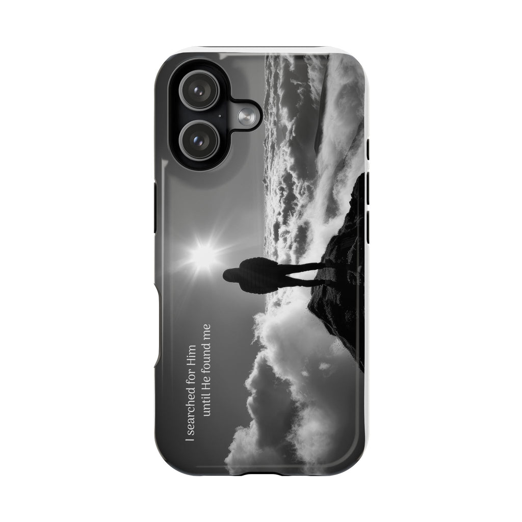 Inspirational Silhouette Magnetic Phone Case — "I searched for him until he found me"