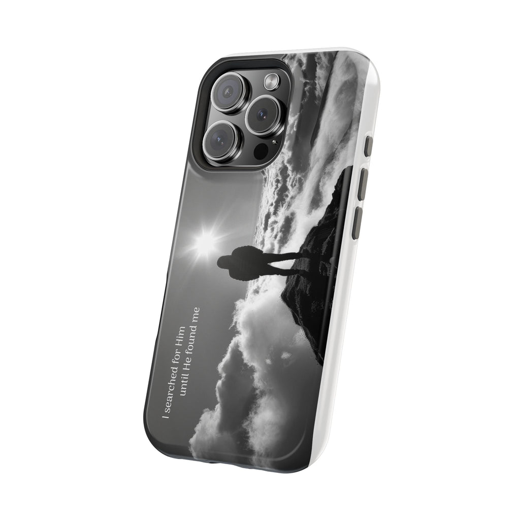 Inspirational Silhouette Magnetic Phone Case — "I searched for him until he found me"