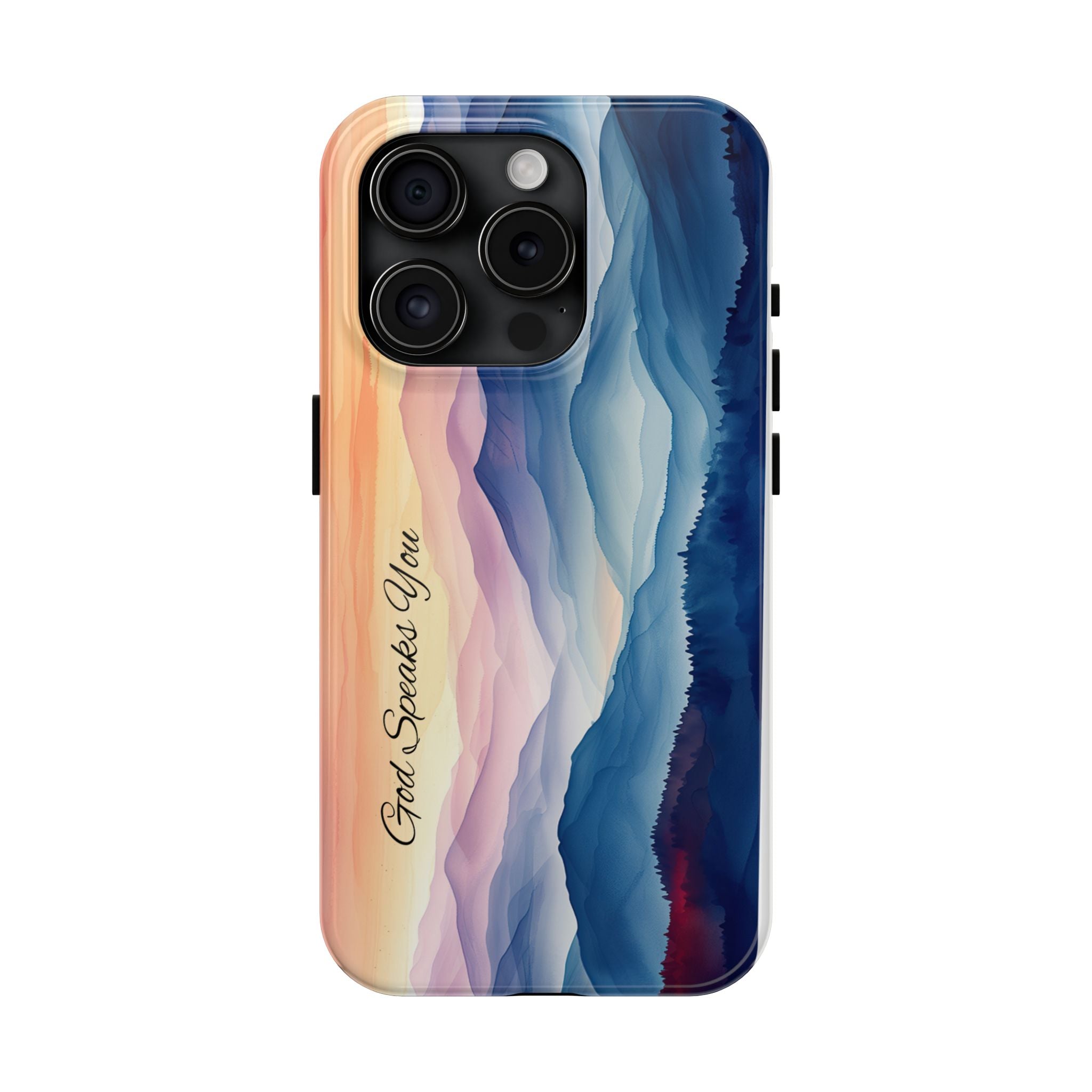 Phone Case — 'God Speaks You' Sunset Mountain Tough Protective Case