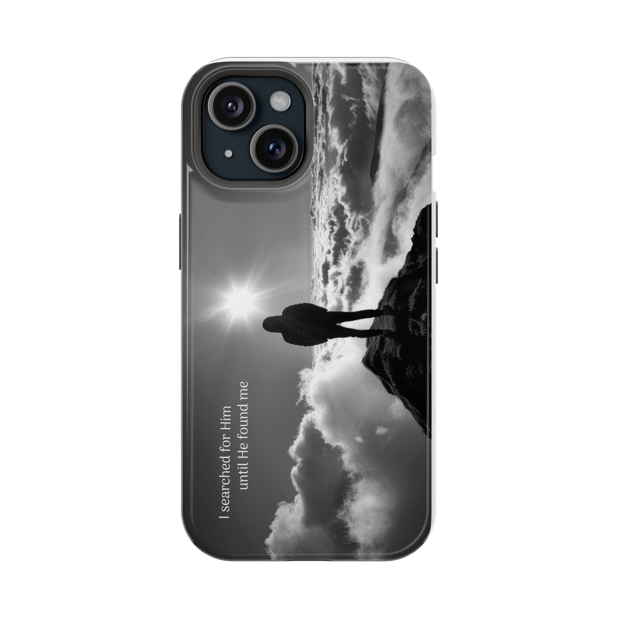 Inspirational Silhouette Magnetic Phone Case — "I searched for him until he found me"