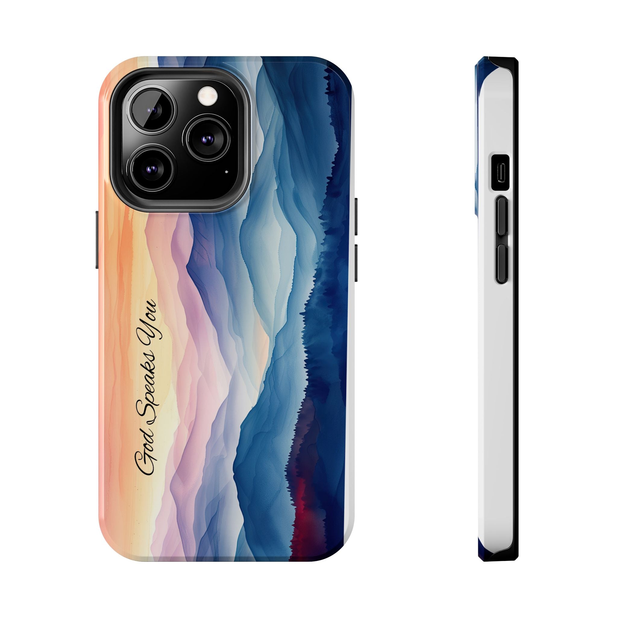 Phone Case — 'God Speaks You' Sunset Mountain Tough Protective Case