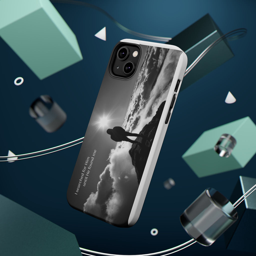 Inspirational Silhouette Magnetic Phone Case — "I searched for him until he found me"