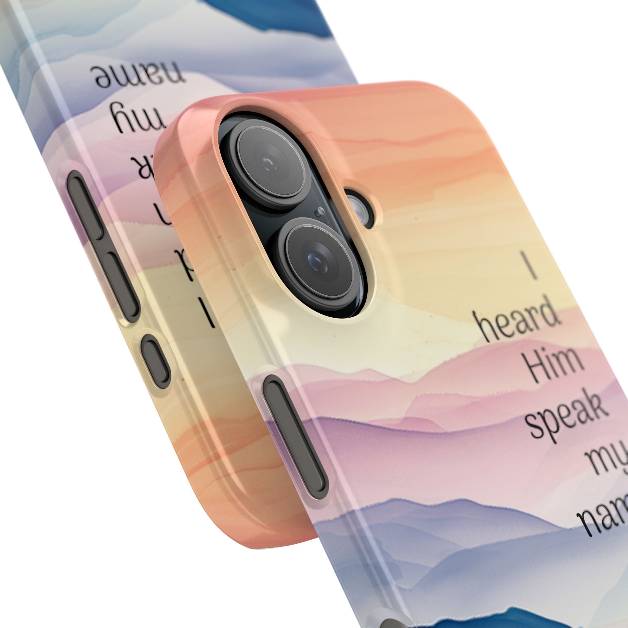 Slim Phone Case — 'Then I Heard Him Speak My Name' Pastel Mountain Christian Design