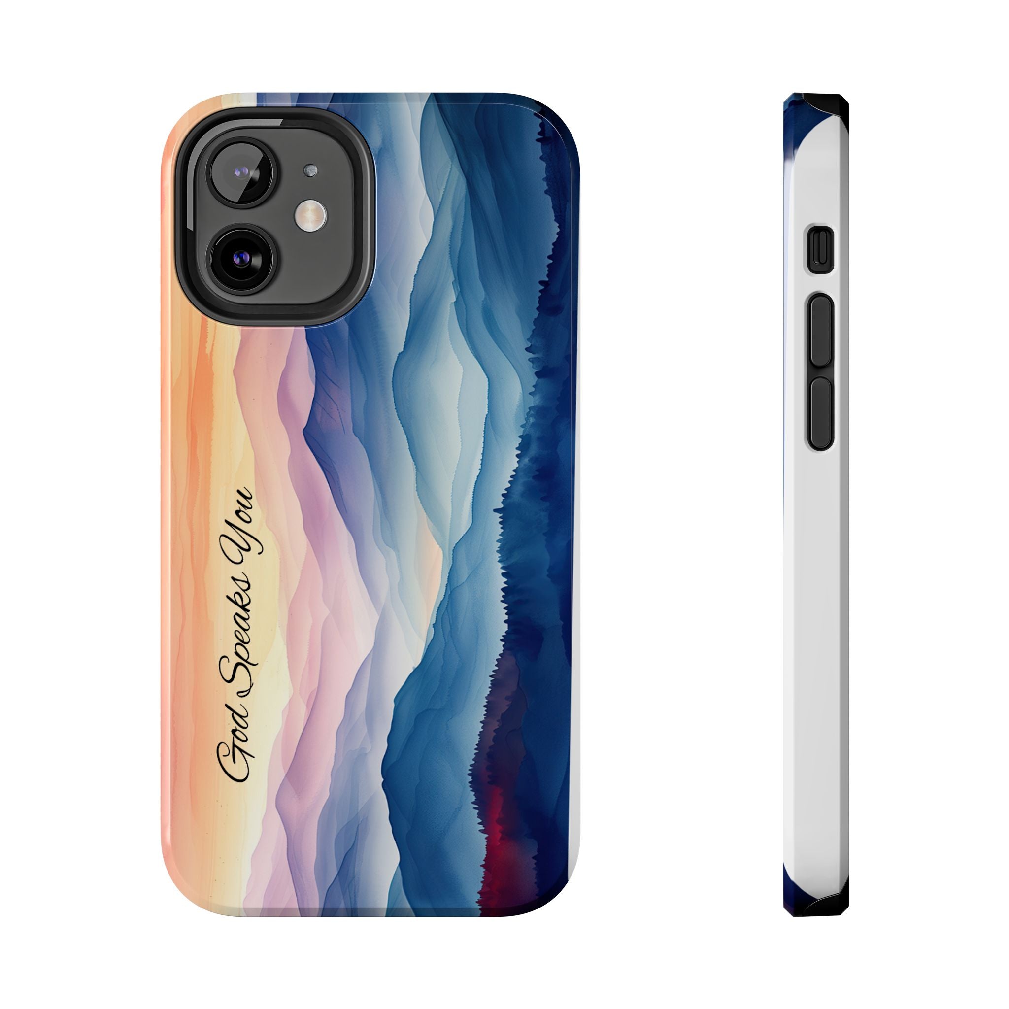 Phone Case — 'God Speaks You' Sunset Mountain Tough Protective Case