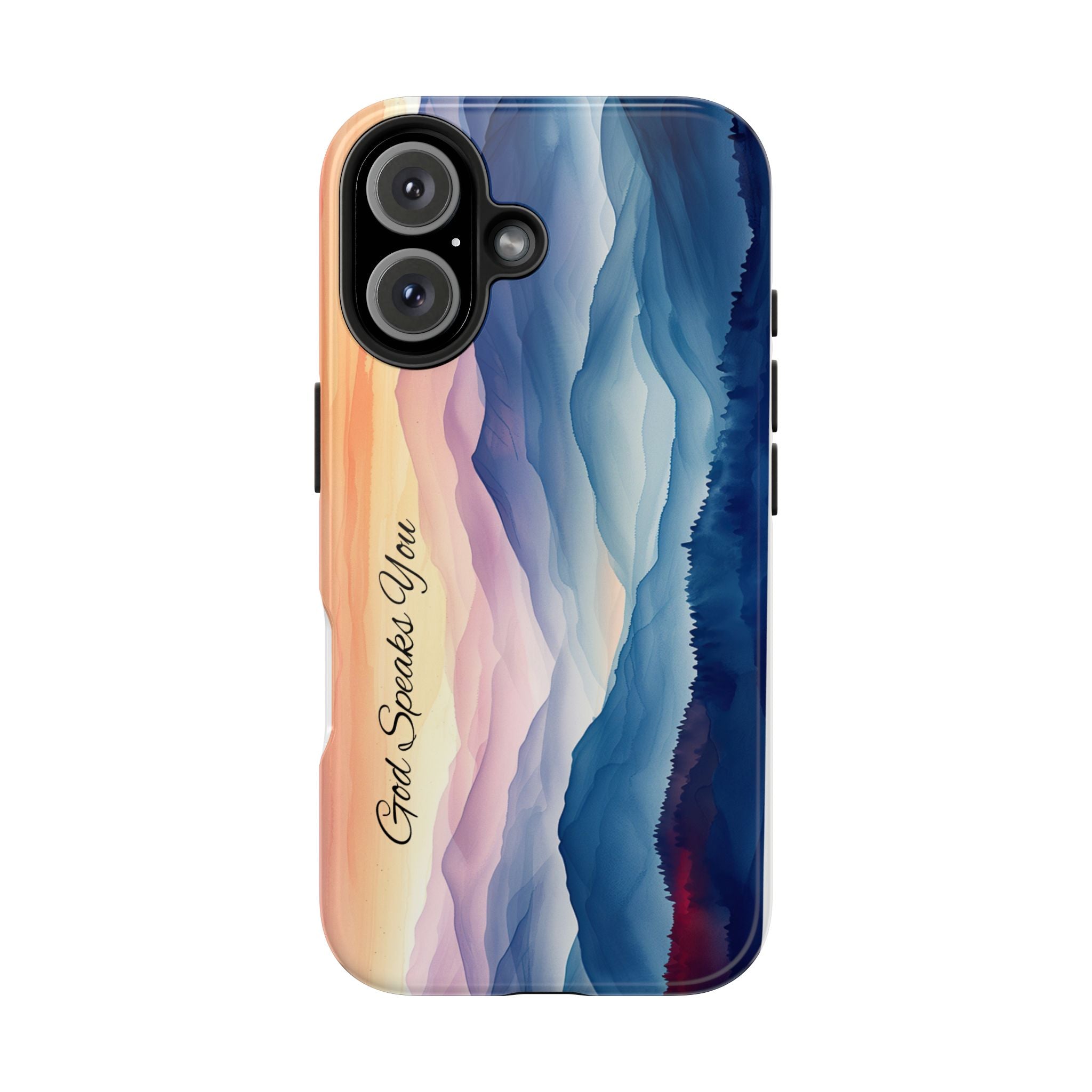 Phone Case — 'God Speaks You' Sunset Mountain Tough Protective Case